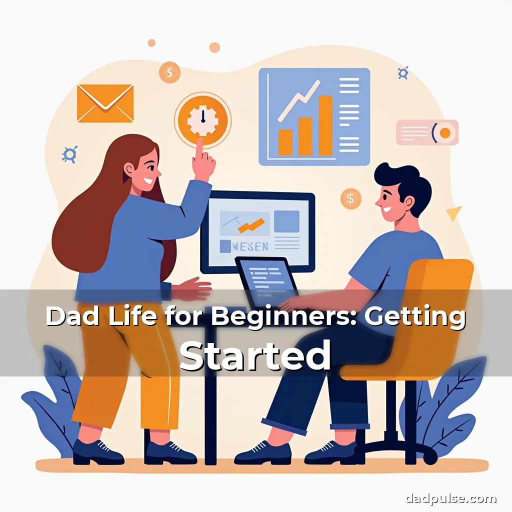 Artistic representation for Dad Life for Beginners: Getting Started