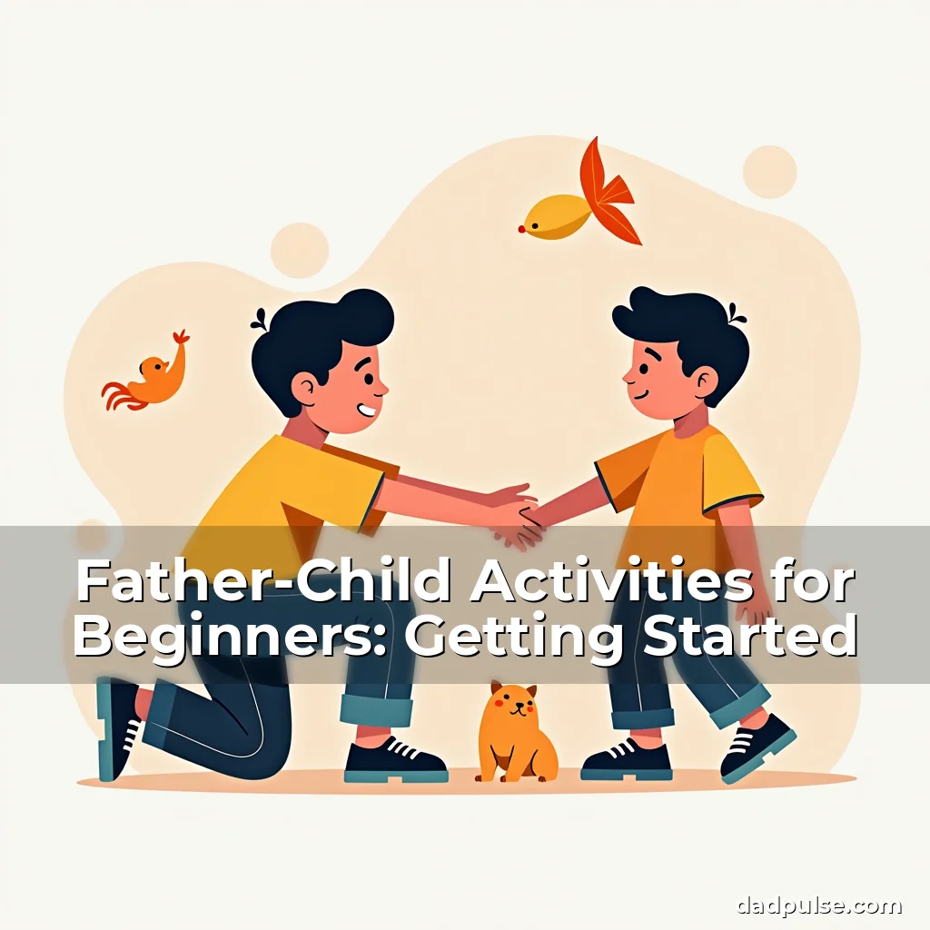 Artistic representation for Father-Child Activities for Beginners: Getting Started